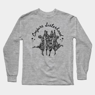 Conjure Sisterhood Long Sleeve T-Shirt